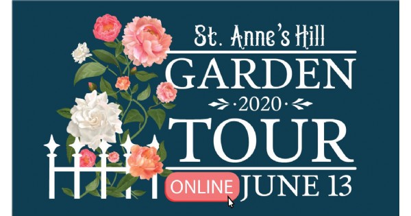 St. Anne's Hill Historic Virtual Home and Garden Tour 2020