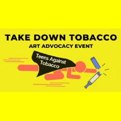 Take Down Tobacco Art Advocacy Event
