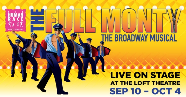 The Human Race Theatre presents The Full Monty