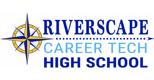 Riverscape Career Tech High School Opening for the 2021-2022 School Year