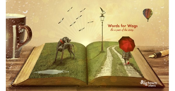 Words for Wags • Be a part of the story - postponed