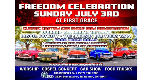 First Grace: Freedom Celebration