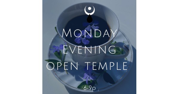 Monday Evening Open Temple