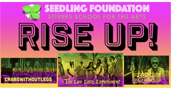 Rise Up! - A Seedling Foundation Fundraiser