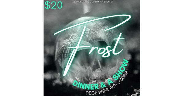 Frost: Dinner & Show