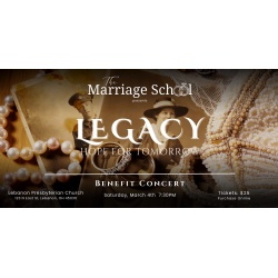 “LEGACY”, a Concert Honoring Generations of Love