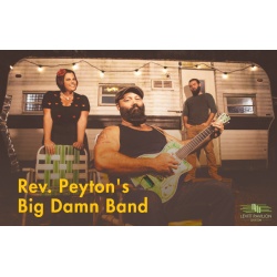 The Rev. Peyton’s Big Damn Band | Free Concert