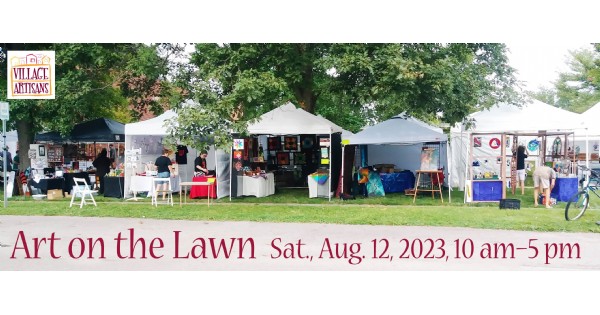 Village Artisans presents: 39th Annual Art on the Lawn