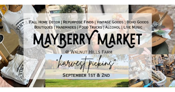 Mayberry Market @ Walnut Hills Event Farm