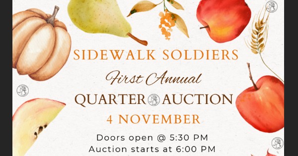 Quarter Auction Benefiting Sidewalk Soldiers