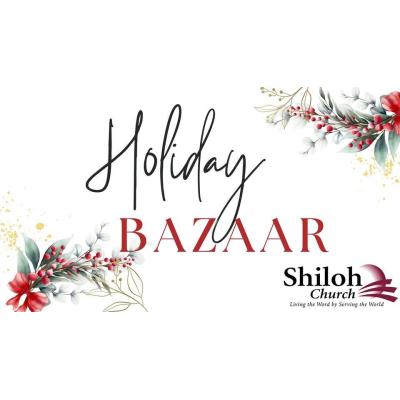 Holiday Bazaar - Shiloh Church UCC