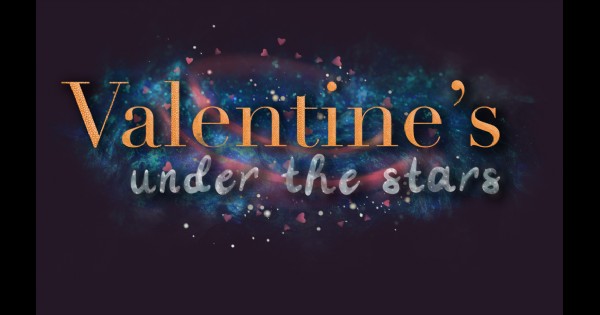 Valentines Evening Under the Stars
