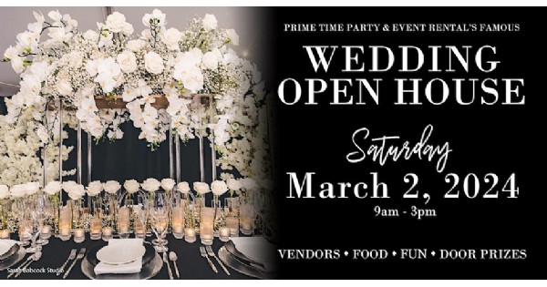 Wedding Open House at Prime Time Party Rental