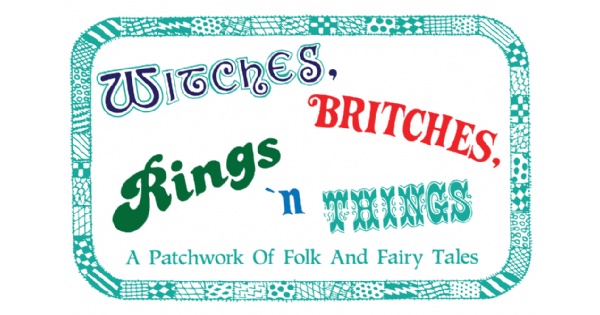 Witches, Britches, Rings 'n Things
