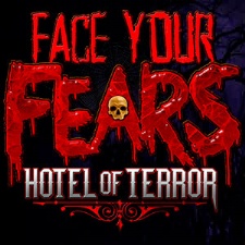 Face Your Fears: Hotel of Terror