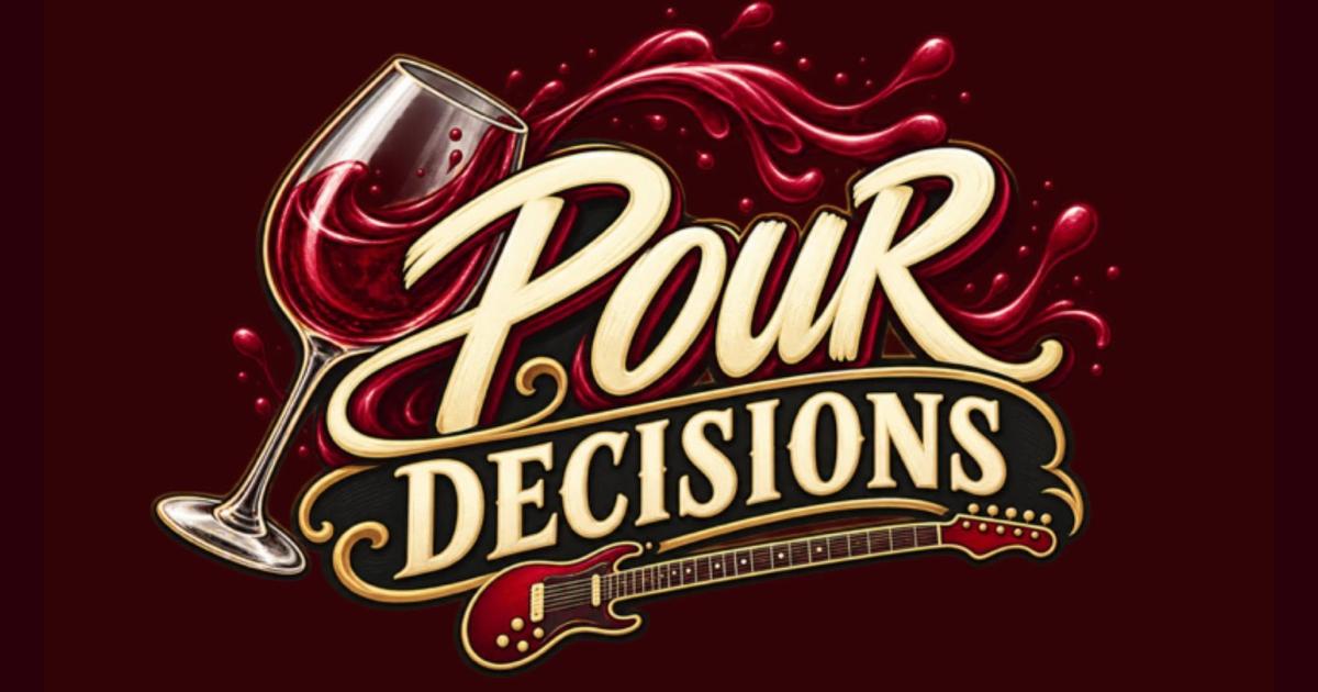 Pour Decisions with Classic Jam - Wine Tasting