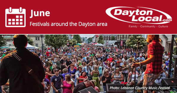 June 2022 Festivals around Dayton