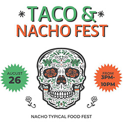 Taco & Nacho Fest