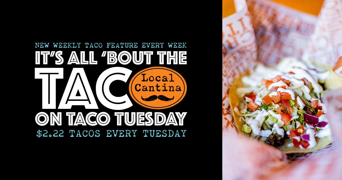 Taco Tuesday at Local Cantina