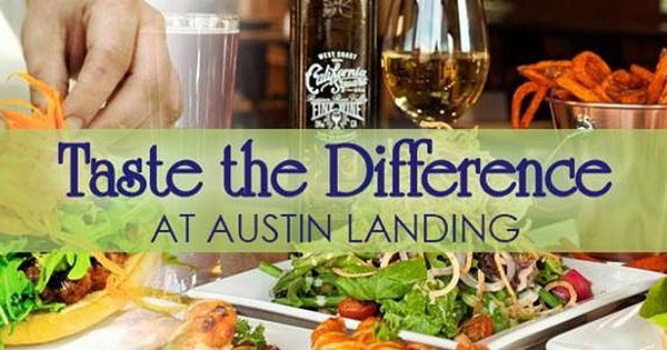 Taste the Difference at Austin Landing