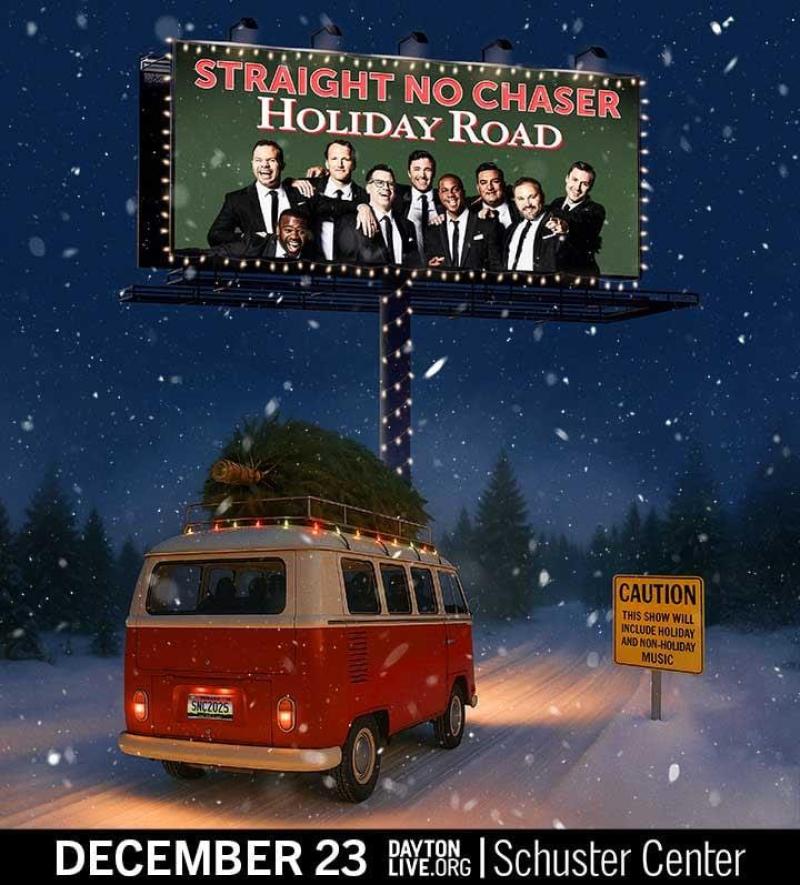 Straight No Chaser: Holiday Road Tour
