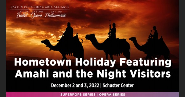 Hometown Holiday Featuring Amahl and the Night Visitors