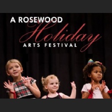 Rosewood Holiday Arts Festival