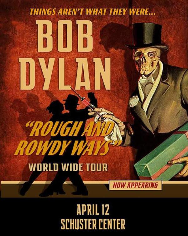 Bob Dylan: Rough And Rowdy Ways Tour