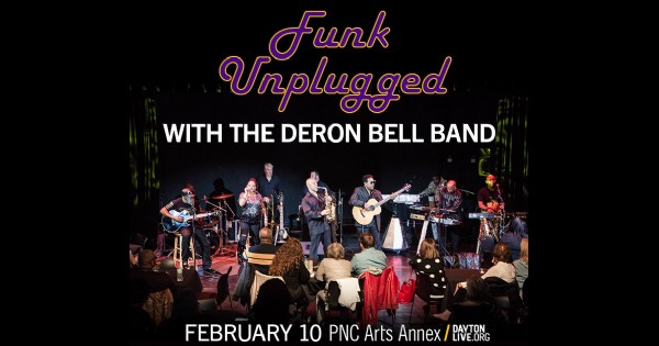 Funk Unplugged with the Deron Bell Band