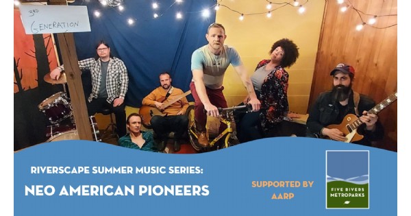 Neo American Pioneers at Riverscape