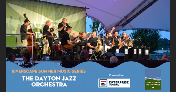 The Dayton Jazz Orchestra at Riverscape