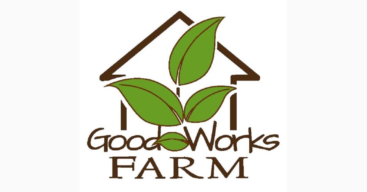 Good Works Farm