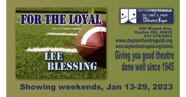 For the Loyal by Lee Blessing