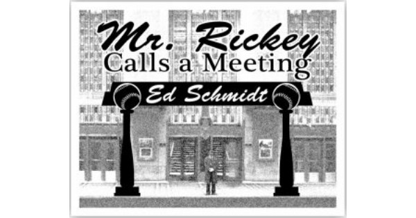 Mr. Rickey Calls a Meeting