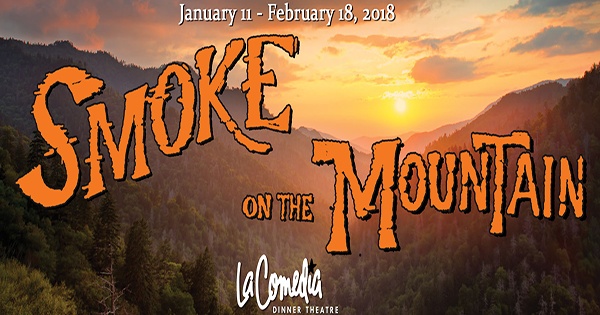 Smoke on the Mountain at La Comedia