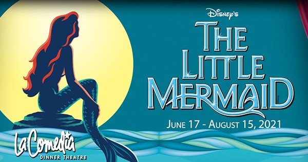 The Little Mermaid at La Comedia