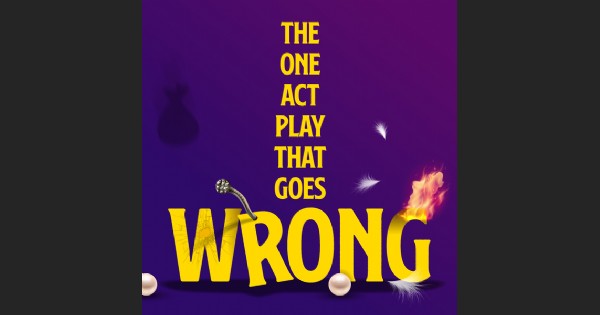 The One Act Play That Goes Wrong