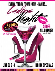 Friday Night is Ladies Night at Scene75!