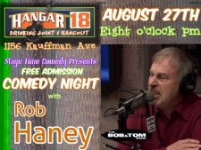 Hanger 18 Comedy Night with Rob Haney