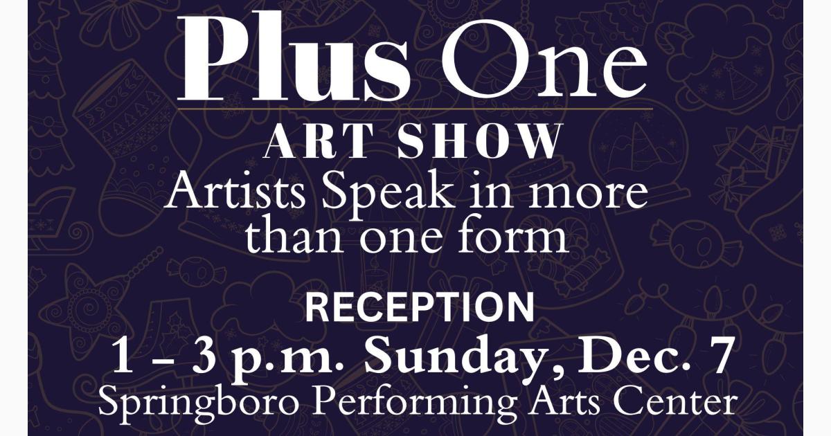 Plus One art exhibit at Springboro Performing Arts Center