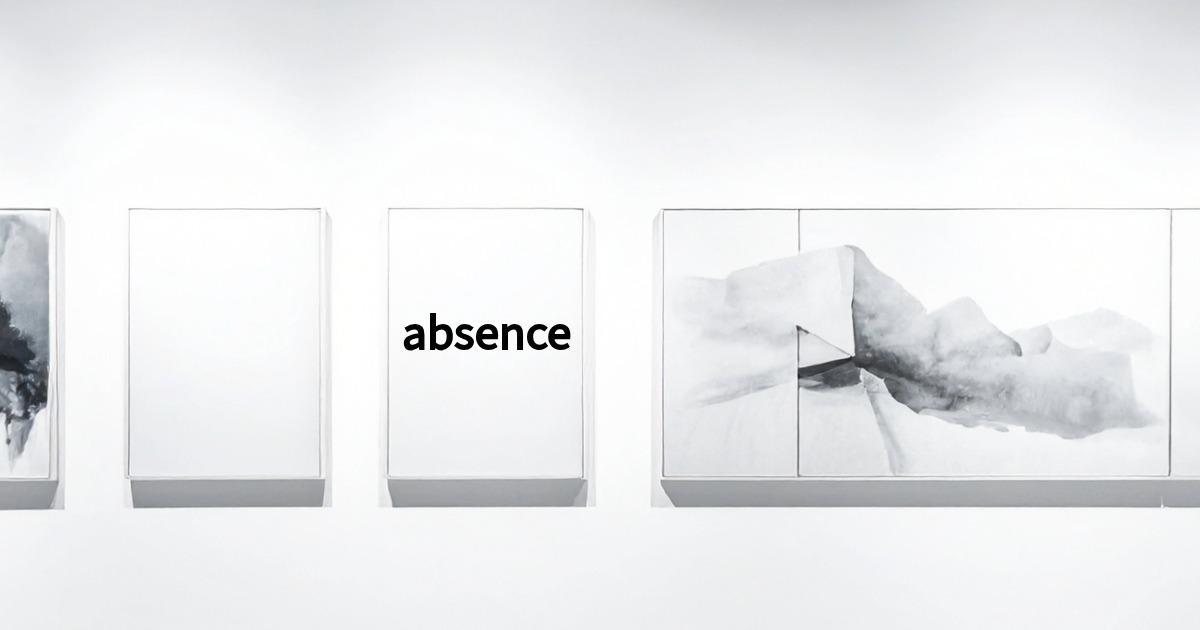 absence