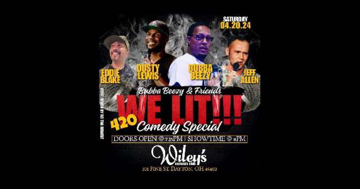 Bubba Beezy & Friends "We Lit" Comedy Special