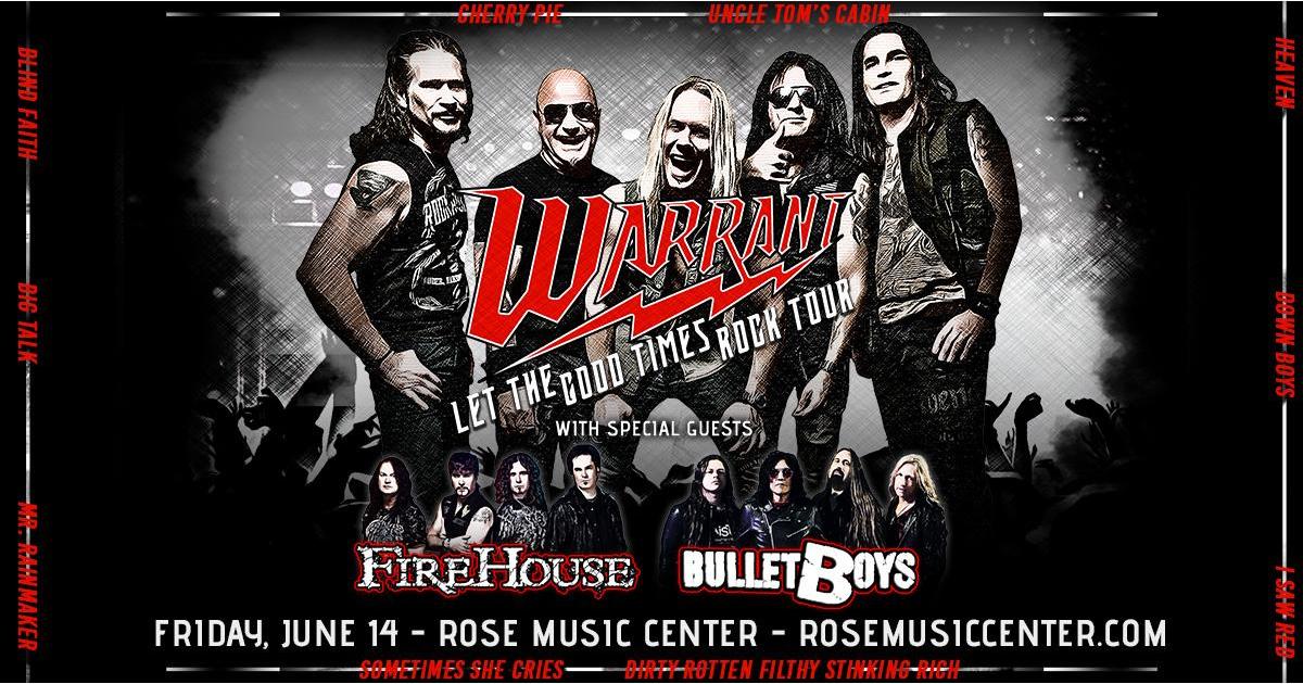 Warrant: Let The Good Times Rock Tour