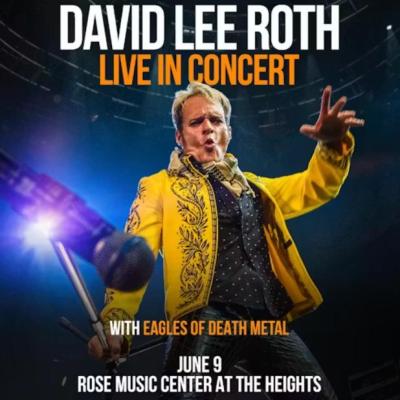 A Night With David Lee Roth with Eagles of Death Metal