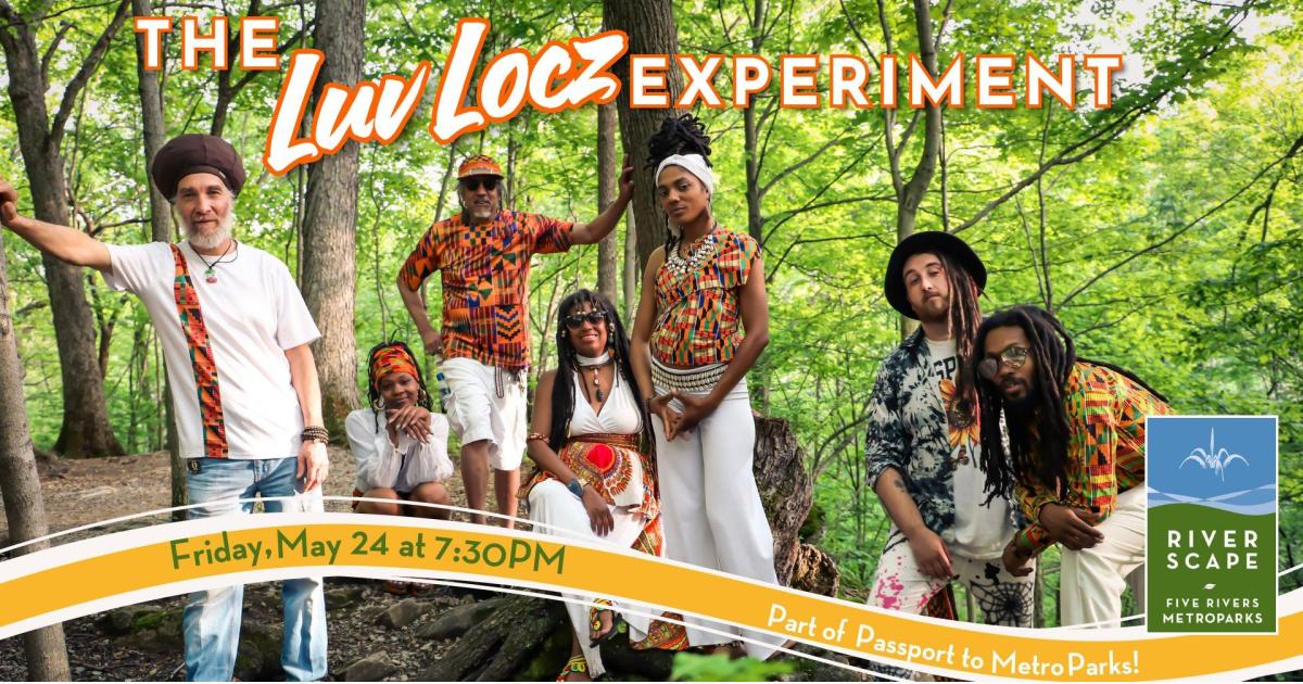 The Luv Locz Experiment at Riverscape