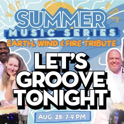 Earth, Wind & Fire Tribute with Let's Groove Tonight