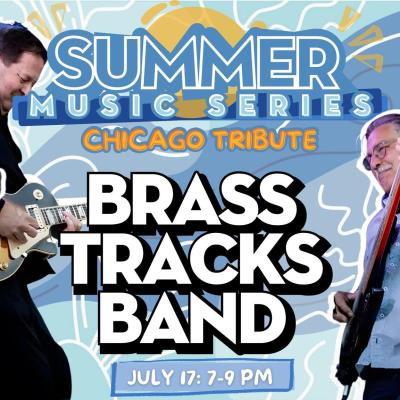 A Tribute to Chicago with Brass Tracks Band