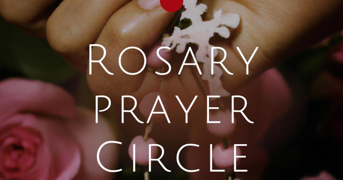 Rosary Prayer Circle