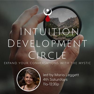 Intuition Development Circle w/ Maria Leggett
