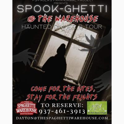 SPOOK-GHETTI at the Warehouse - Haunted Dinner & Tour